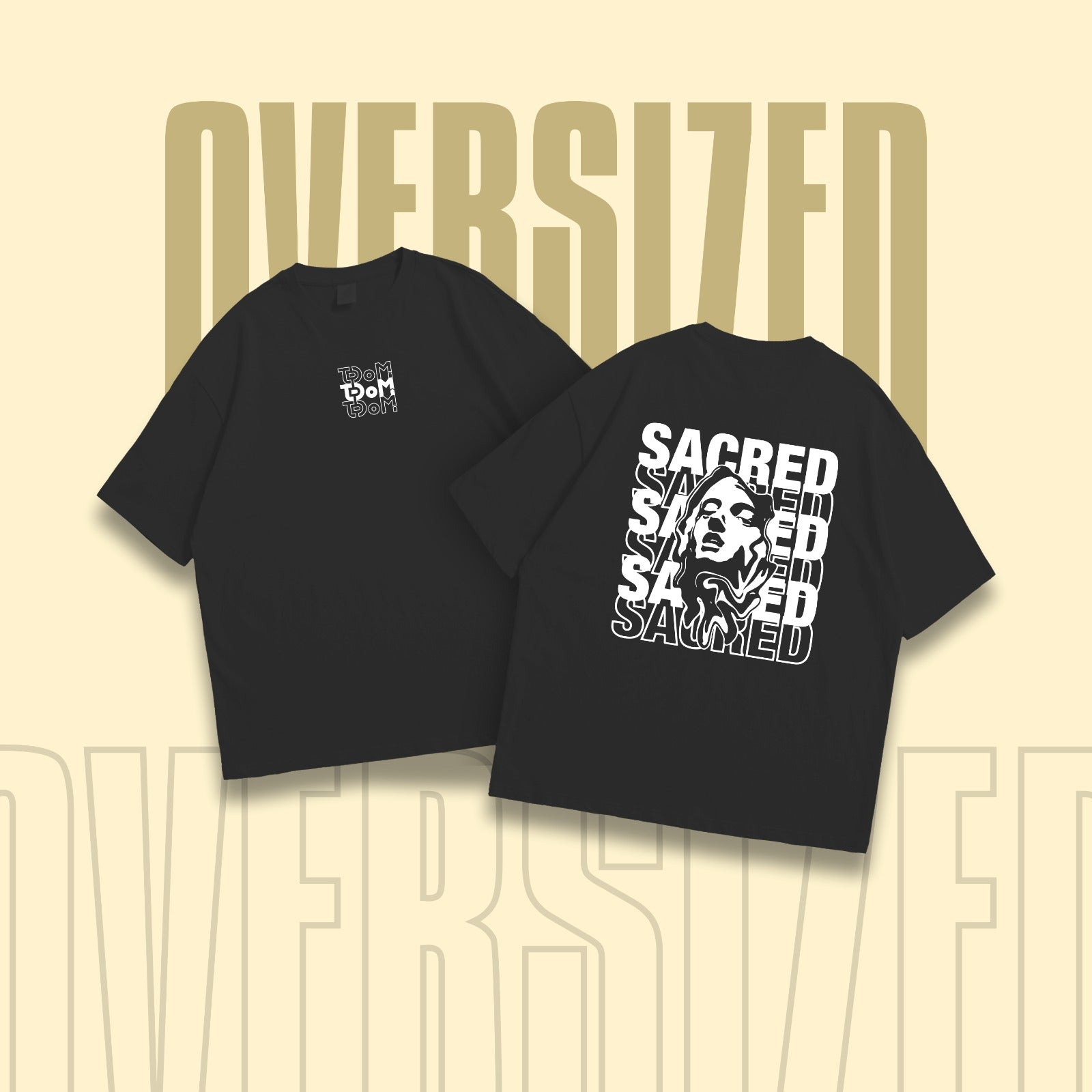 Sacred Round Neck Oversized T-Shirt