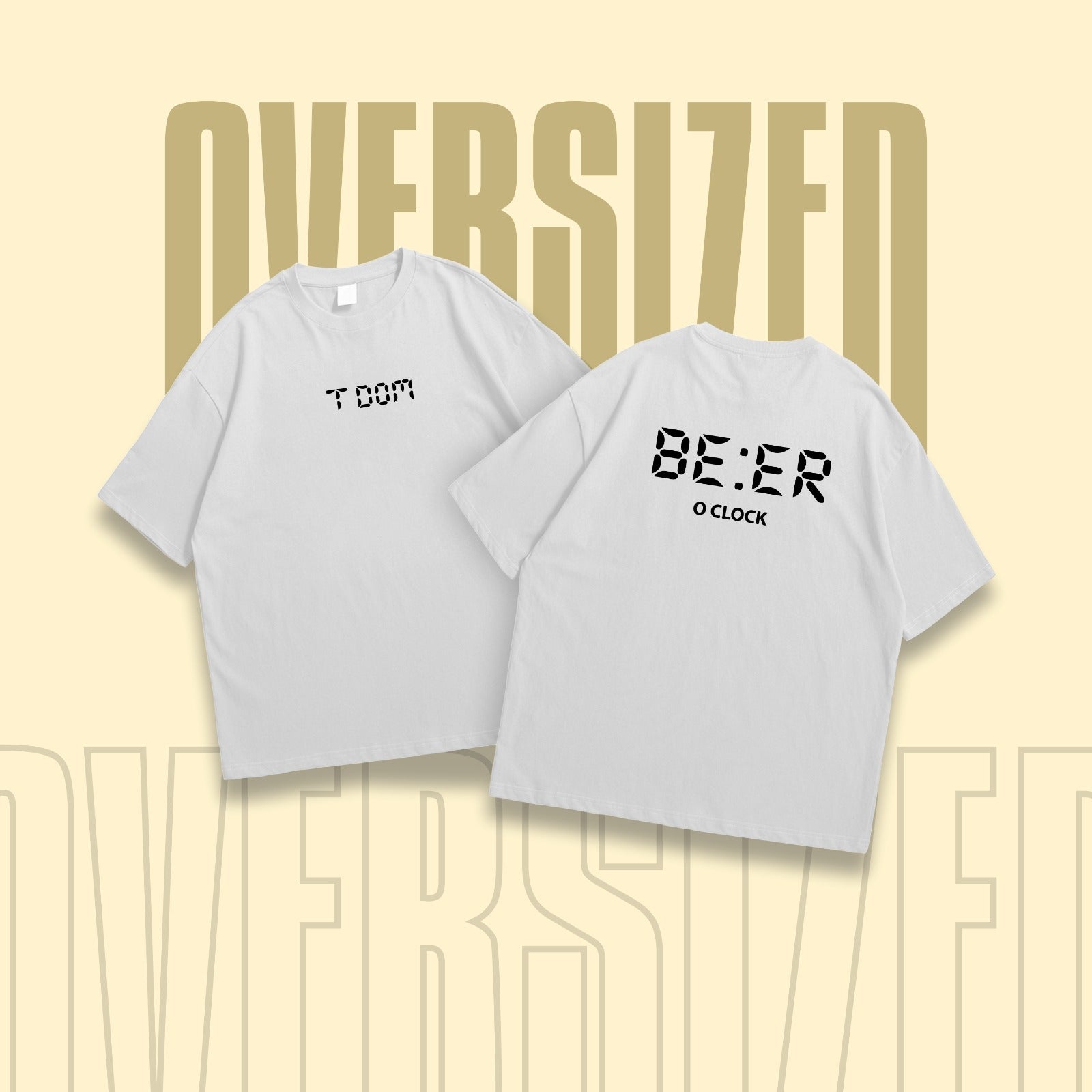 Beer o Clock Round Neck Oversized T-Shirt