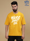 Friends Don’t lie Round Neck Oversized T-Shirt